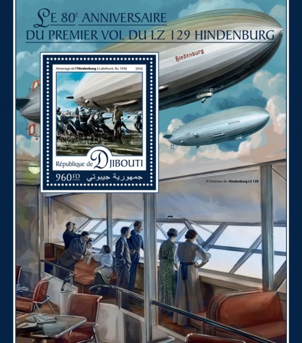 80th anniversary of the first flight of LZ 129 Hindenburg (Docking of Hindenburg at Lakehurst, N.J., in 1936) | Stamps of DJIBOUTI