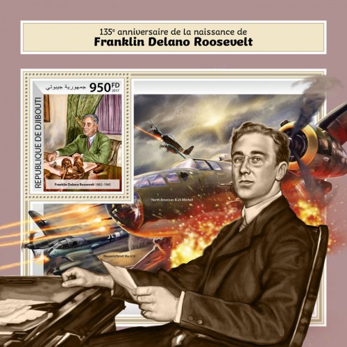 135th anniversary of Franklin D. Roosevelt (Franklin Delano Roosevelt (1882–1945)) | Stamps of DJIBOUTI