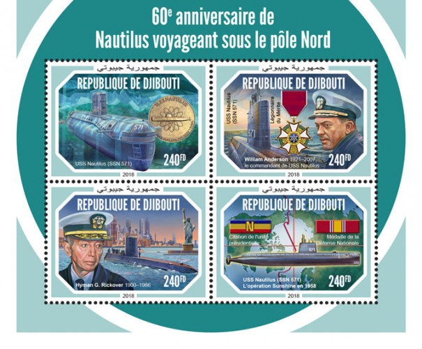 60th anniversary of Nautilus traveling under the North Pole (USS Nautilus (SSN 571)); William Anderson (1921–2007), the commander of USS Nautilus, Legion of Merit; Hyman G. Rickover (1900–1986); Operation Sunshine in 1958, Presidential Unit Citation, National Defense Service Medal Ribbon) | Stamps of DJIBOUTI